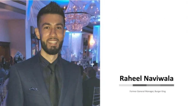 Raheel Naviwala - Former Floor Manager, CWA Convenient Wholesalers of America