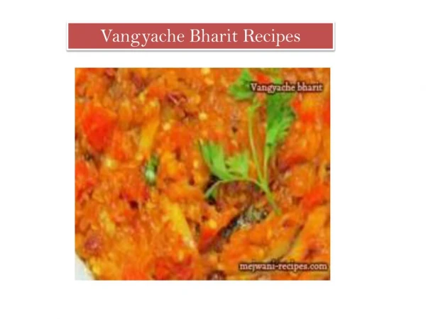 Vangyache Bharit Recipes