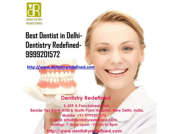 Best Dentist in Delhi- Dentistry Redefined-9999201572