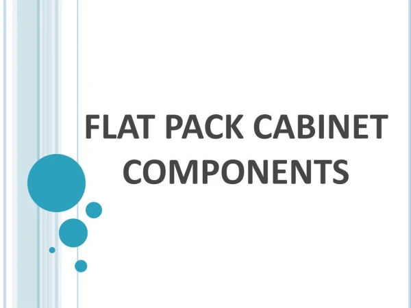 Flat Pack Cabinet Components