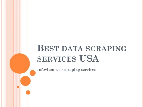 Data scraping services USA- Infovium web scraping services