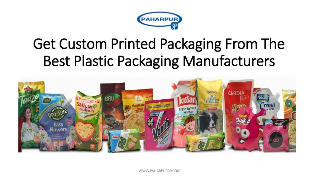 get custom printed packaging from the best plastic packaging manufacturers