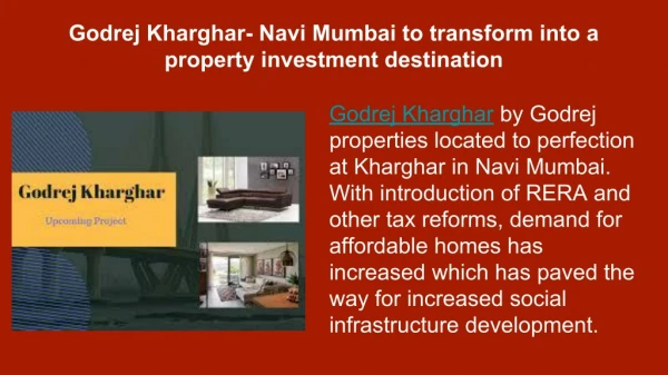 Godrej Kharghar Located at Navi Mumbai- A Property Investment Destination