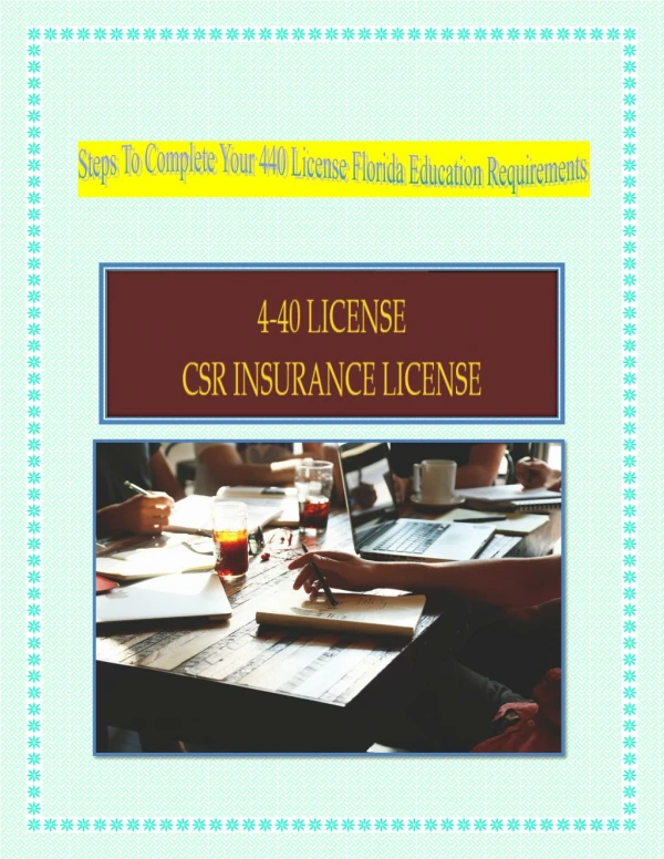 Steps To Complete Your 440 License Florida Education Requirements