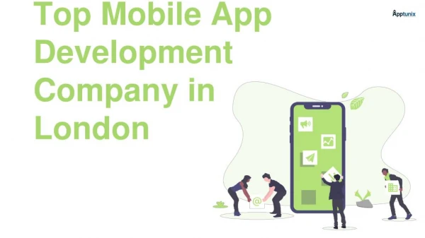 Top Mobile App Development Company in London | Apptunix