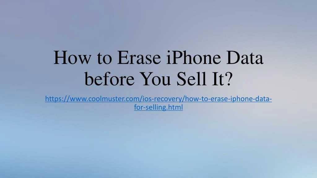 how to erase iphone data before you sell it