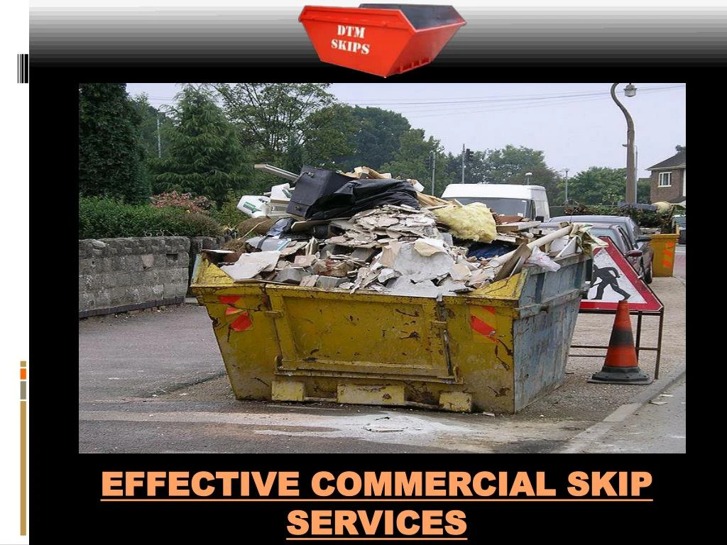 effective commercial skip services