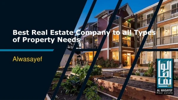 Best Real Estate Company to all Types of Property Needs