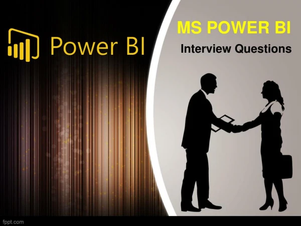 MS POWER BI INTERVIEW QUESTIONS