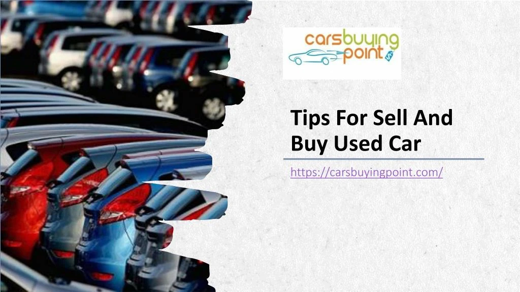 tips for sell and buy used car