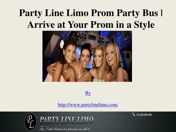 Party Line Limo Prom Party Bus Arrive at Your Prom in a Style