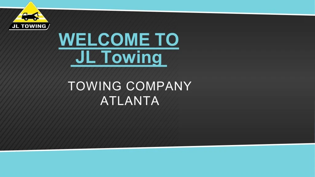 welcome to jl towing