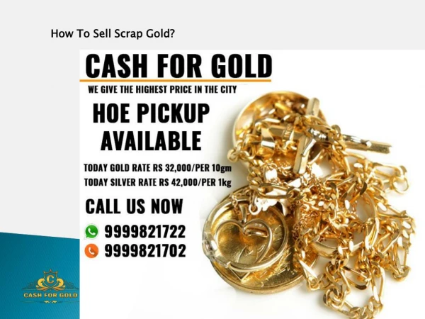 How To Sell Scrap Gold?