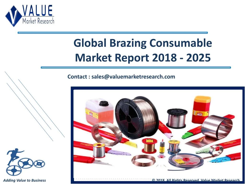 global brazing consumable market report 2018 2025