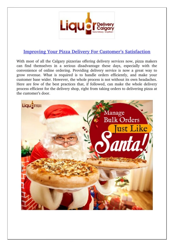 Improving Your Pizza Delivery For Customer’s Satisfaction