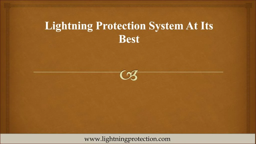 lightning protection system at its best