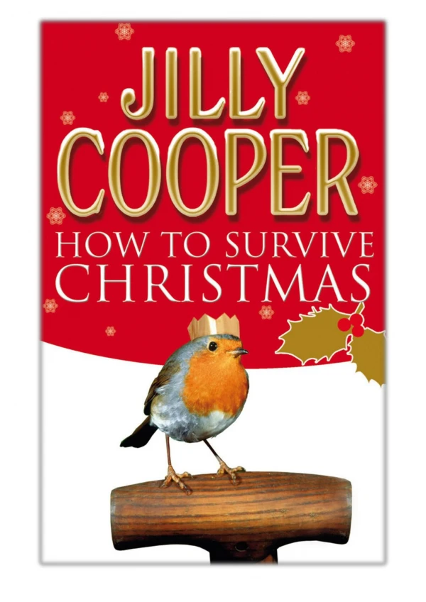 [PDF] Free Download How to Survive Christmas By Jilly Cooper OBE