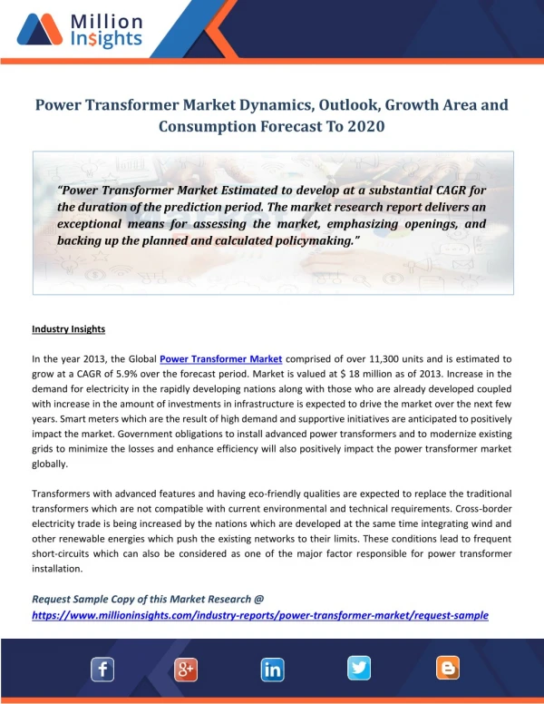 Power Transformer Market Dynamics, Outlook, Growth Area and Consumption Forecast To 2020