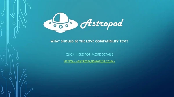 What Should Be the Love Compatibility Test?