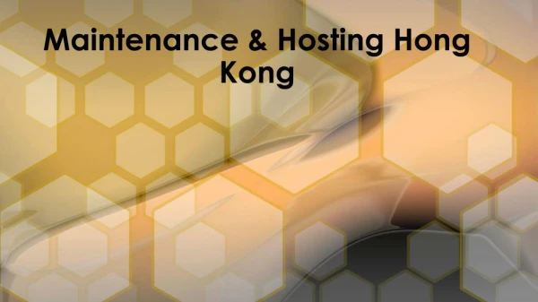 Maintenance & Hosting Hong Kong
