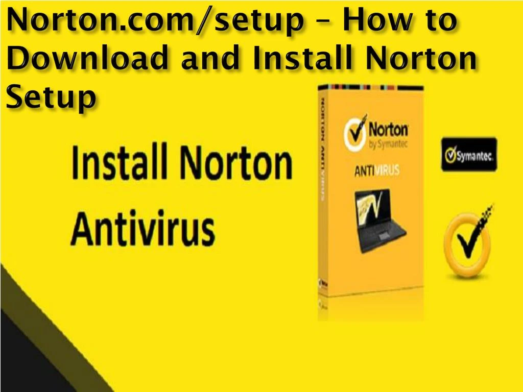 norton com setup how to download and install norton setup