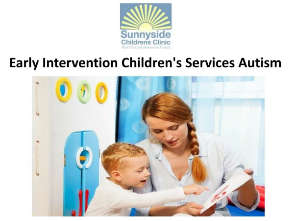 Early Intervention Children's Services Autism