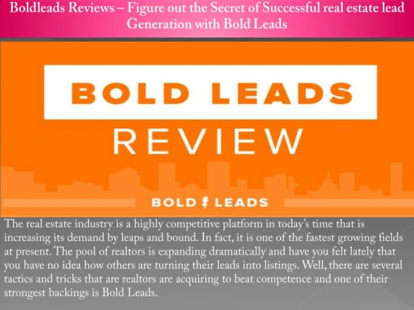 Boldleads Reviews - Figure out the Secret of Successful real estate lead Generation with Bold Leads