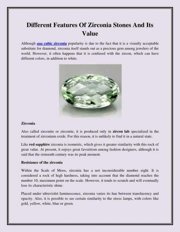 Different Features Of Zirconia Stones And Its Value