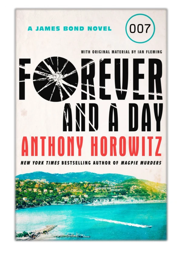 [PDF] Free Download Forever and a Day By Anthony Horowitz