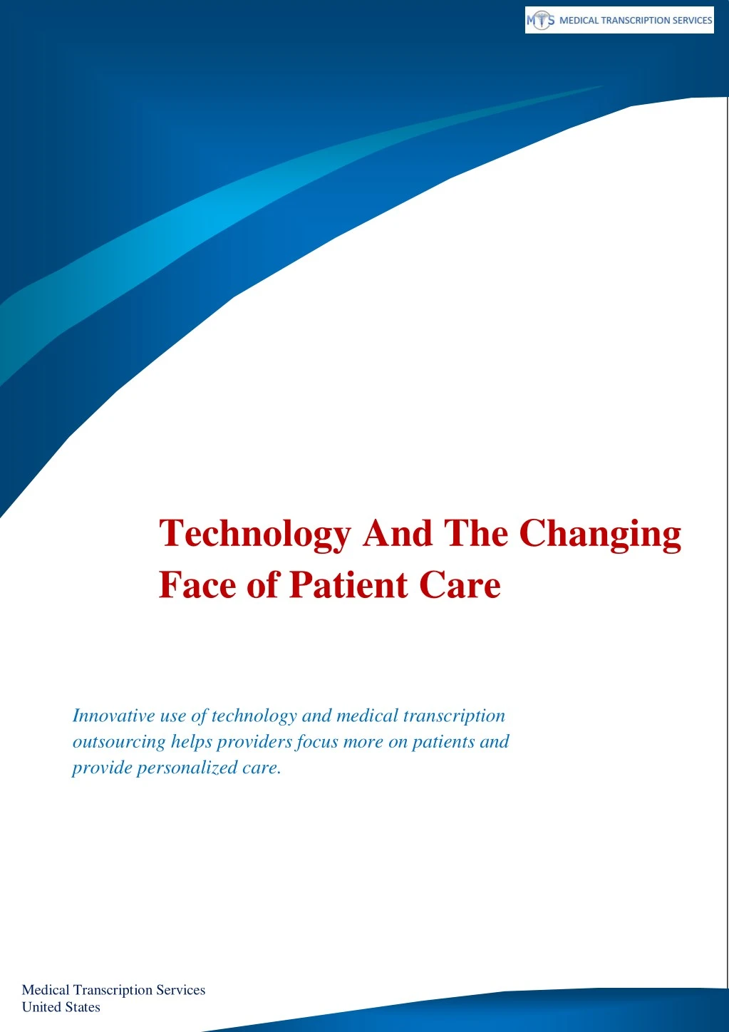 technology and the changing face of patient care