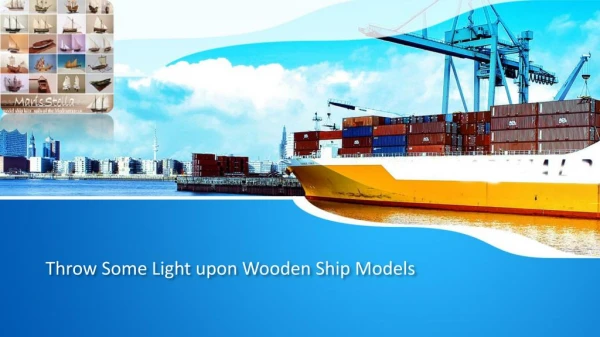 Throw Some Light upon Wooden Ship Models