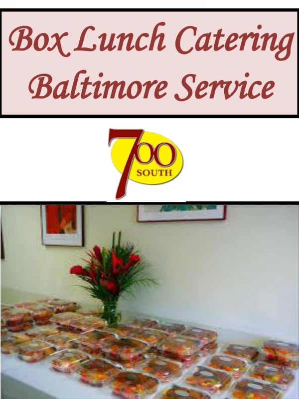 Box Lunch Catering Baltimore Service