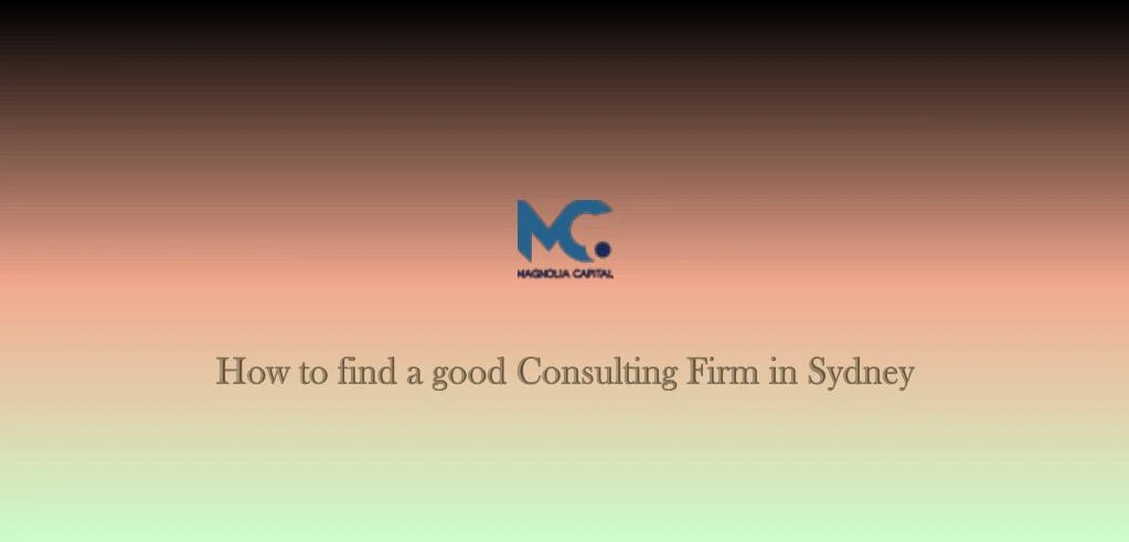 how to find a good consulting firm in sydney