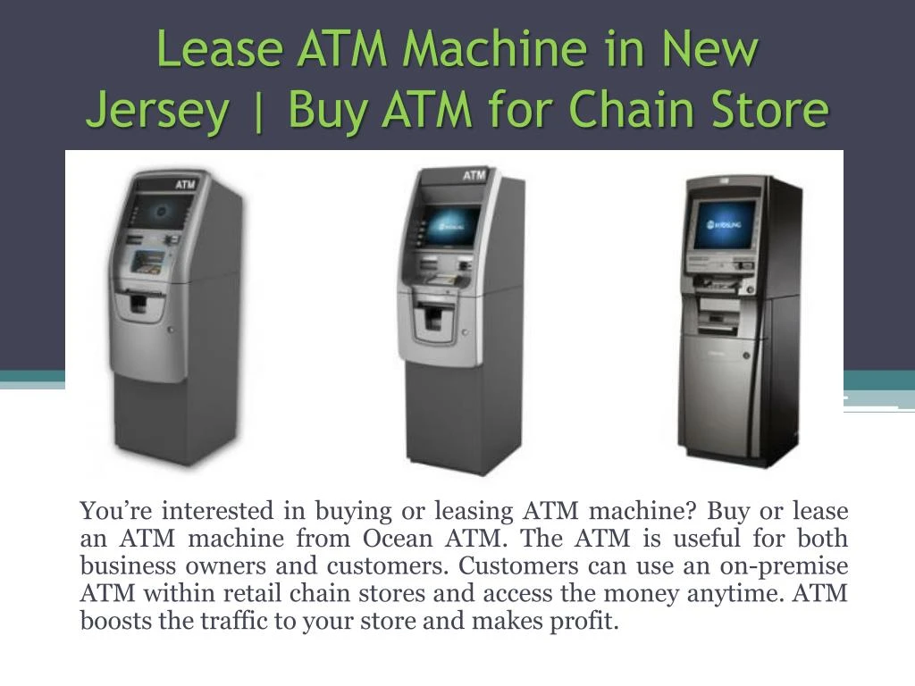 lease atm machine in new jersey buy atm for chain store