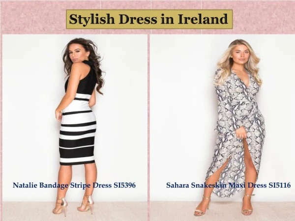 Stylish Dresses in Ireland