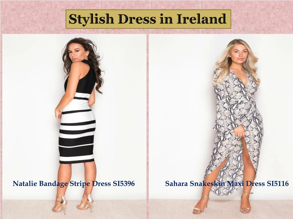 stylish dress in ireland