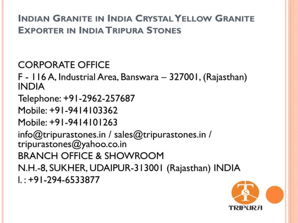 Indian Granite in India Crystal Yellow Granite Exporter in India Tripura Stones