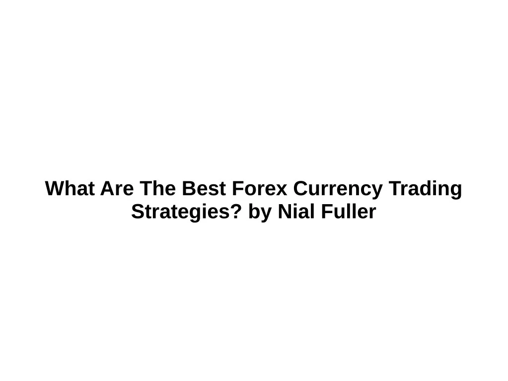 what are the best forex currency trading