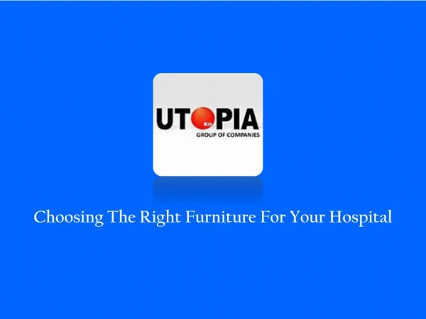 Hospital Furnitures Manufacturer