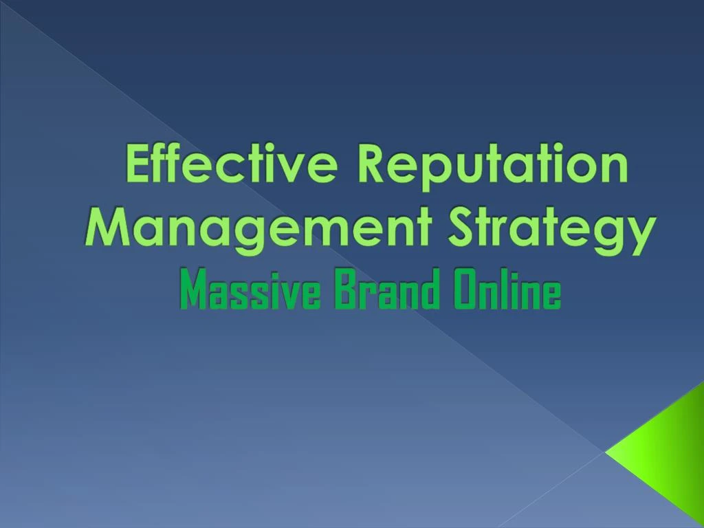 effective reputation management strategy massive brand online