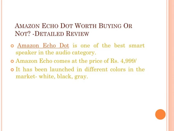 Detailed Review- Amazon Echo Dot Full Specs