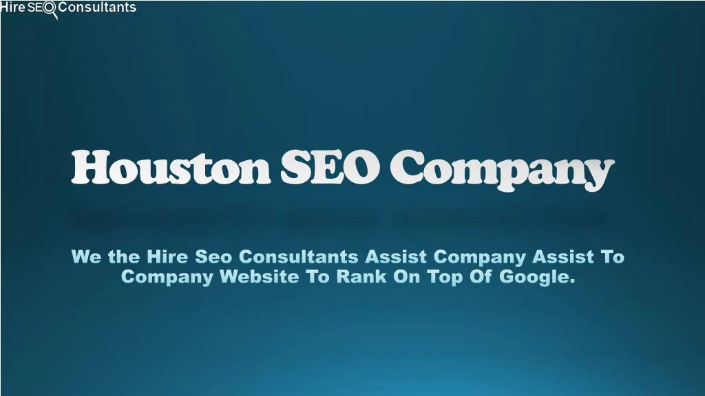 we the hire seo consultants assist company assist to company website to rank on top of google