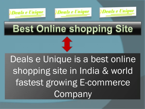 Deals e Unique is a best online shopping site in India