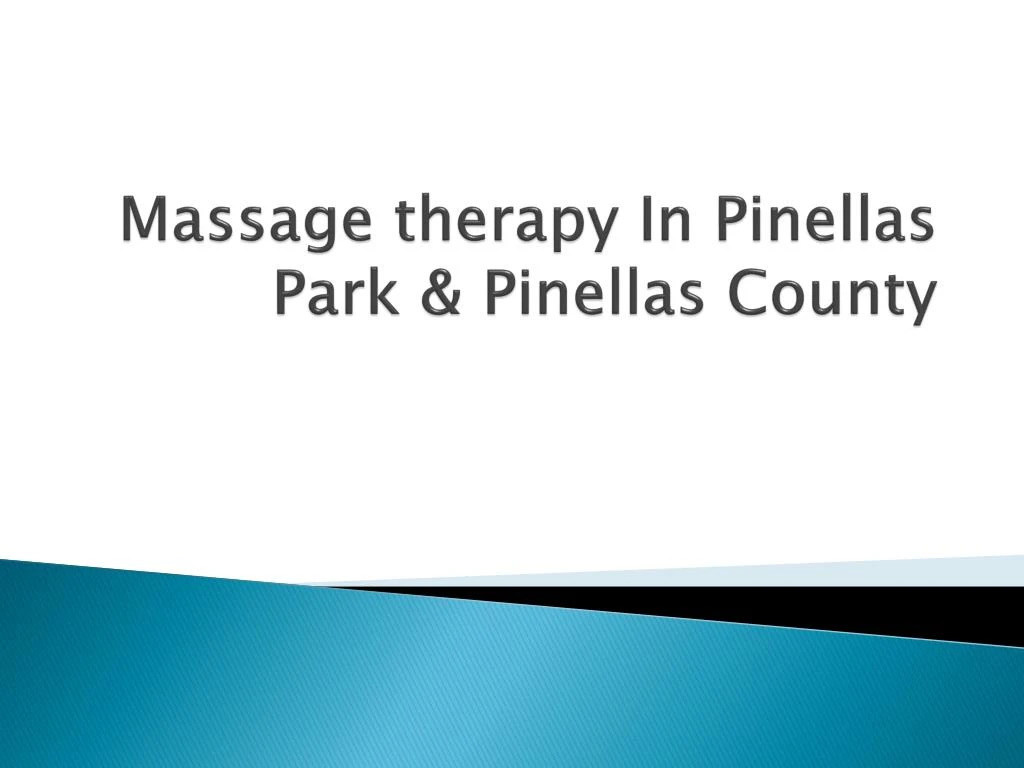 massage therapy in pinellas park pinellas county