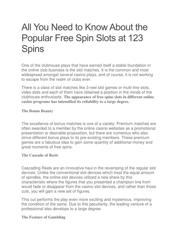 All You Need to Know About the Popular Free Spin Slots at 123 Spins