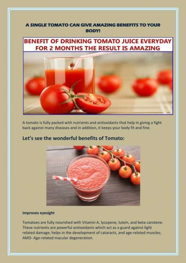 A single tomato can give amazing benefits to your body!
