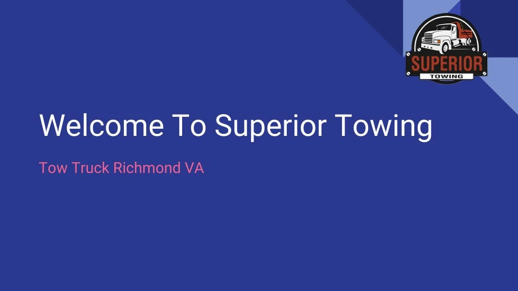 welcome to superior towing