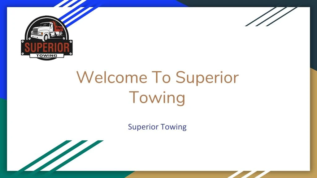 welcome to superior towing