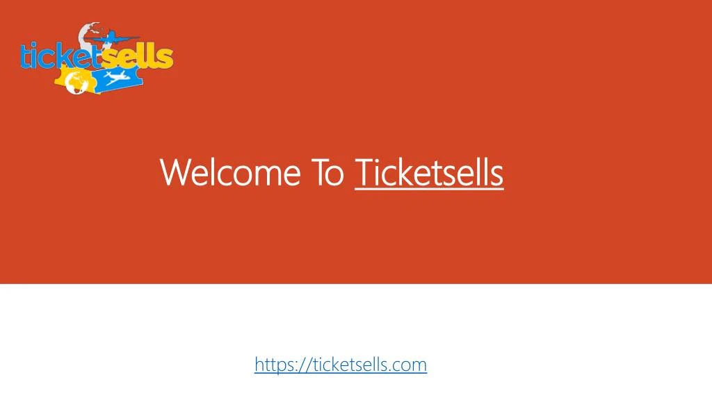 welcome to ticketsells