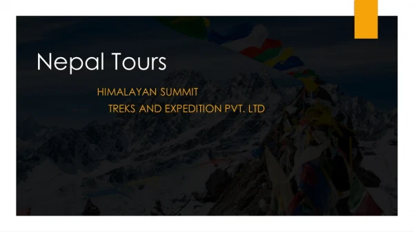 Explore Nepal Tour -Himalayan Summit